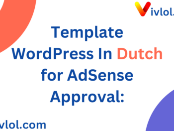 Template WordPress In Dutch for AdSense Approval: