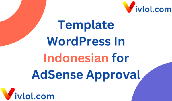 Template WordPress In Indonesian for AdSense Approval