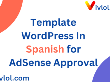 Template WordPress In Spanish for AdSense Approval