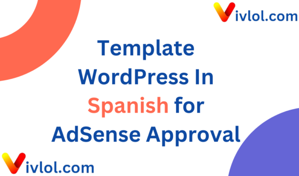 Template WordPress In Spanish for AdSense Approval