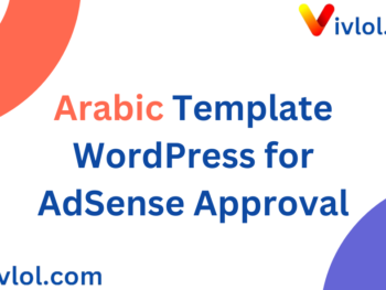 Arabic Template WordPress for AdSense Approval: